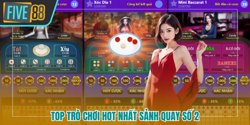 Top trò chơi hot nhất sảnh quay số 2 FIVE88